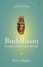 Buddhism Is Not What You Think - Preview