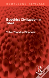 Buddhist Civilization In Tibet