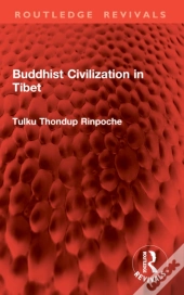 Buddhist Civilization In Tibet