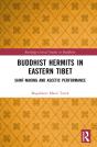 Buddhist Hermits In Eastern Tibet - Preview