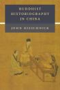 Buddhist Historiography In China - Preview