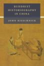 Buddhist Historiography In China - Preview