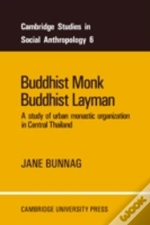Buddhist Monk, Buddhist Layman