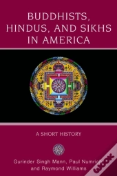 Buddhists, Hindus And Sikhs In America