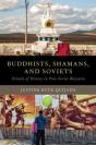 Buddhists, Shamans, And Soviets - Preview