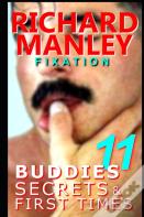 Buddies, Secrets & First Times