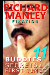 Buddies, Secrets & First Times