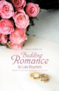 Budding Romance For Late Bloomers