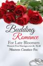Budding Romance For Late Bloomers - Preview
