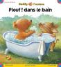 Buddy L'Ourson ; Plouf ! Dans Le Bain - Preview