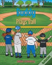 Buddy Plays Ball