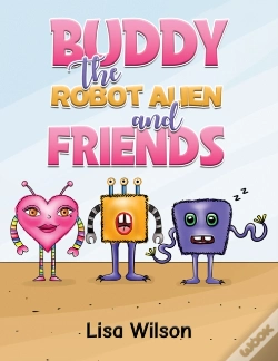 Capa do artigo Buddy The Robot Alien And Friends