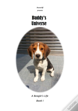 Capa do artigo Buddy'S Universe - A Beagle'S Life Book I