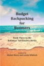Budget Backpacking For Boomers - Preview