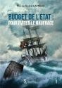 Budget De L'Etat : Pour Éviter Le Naufrage - Preview