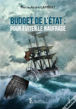 Capa do artigo Budget De L'Etat : Pour Éviter Le Naufrage
