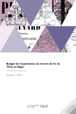 Capa do artigo Budget De L'Exploitation Du Chemin De Fer De Thiès Au Niger