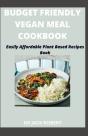 Budget Friendly Vegan Meal Cookbook - Preview