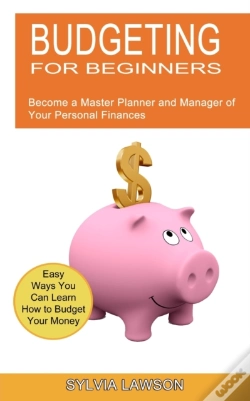 Capa do artigo Budgeting For Beginners: Become A Master