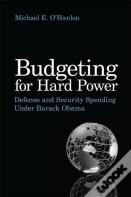 Budgeting For Hard Power