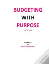 Budgeting With Purpose