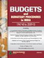 Budgets & Budgetary Procedures In India -- 1947-48 To 2009-10 - Preview