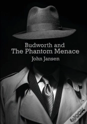 Capa do artigo Budworth And The Phantom Menace