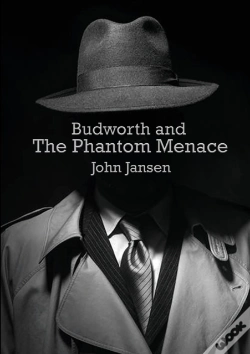 Capa do artigo Budworth And The Phantom Menace