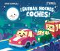¡Buenas Noches, Coches! - Preview