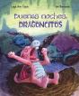 Buenas Noches, Dragoncitos - Preview
