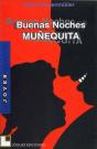 Buenas Noches, Muñequita - Preview