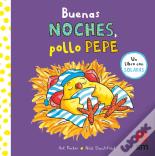 Buenas Noches Pollo Pepe
