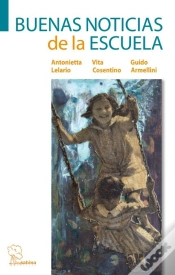 Capa do artigo Buenas Noticias De La Escuela