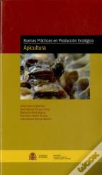 Buenas Practicas En Produccion Ecologica