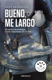 Bueno, Me Largo