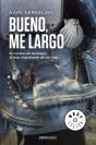 Bueno, Me Largo - Preview