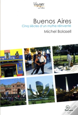 Capa do artigo Buenos Aires ; Cinq Siècles D'Un Mythe Réinventé