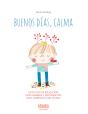 Buenos Días, Calma - Preview