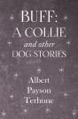 Buff: A Collie And Other Dog Stories - Preview