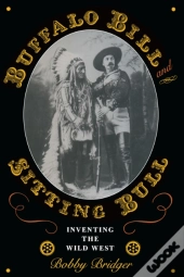 Buffalo Bill And Sitting Bull