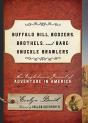 Buffalo Bill, Boozers, Brothels, And Bare-Knuckle Brawlers - Preview
