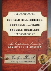 Capa do artigo Buffalo Bill, Boozers, Brothels, And Bare-Knuckle Brawlers