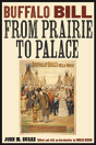 Buffalo Bill From Prairie To Palace - Preview