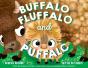 Buffalo Fluffalo And Puffalo - Preview