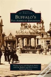 Buffalo'S Pan-American Exposition
