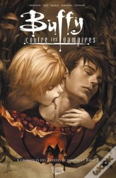 Buffy Chroniques Des Tueuses De Vampires T.2