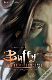 Buffy Contre Les Vampires T.4 ; Autre Temps, Autre Tueuse