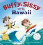 Buffy & Sissy Go To Hawaii - Preview