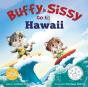 Buffy & Sissy Go To Hawaii - Preview