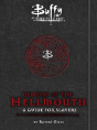 Buffy The Vampire Slayer: Demons Of The Hellmouth: A Guide For Slayers - Preview